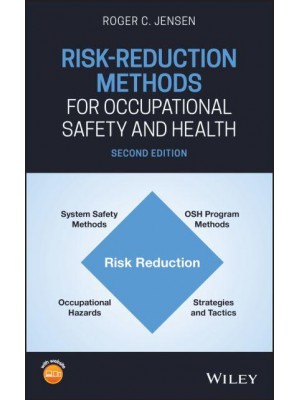 Risk Reduction Methods for Occupational Safety and Health