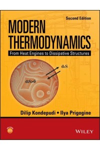 Modern Thermodynamics From Heat Engines to Dissipative Structures