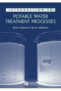Introduction to Potable Water Treatment Processes