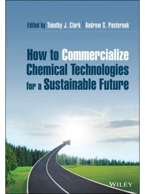 How to Commercialize Chemical Technologies for a Sustainable Future