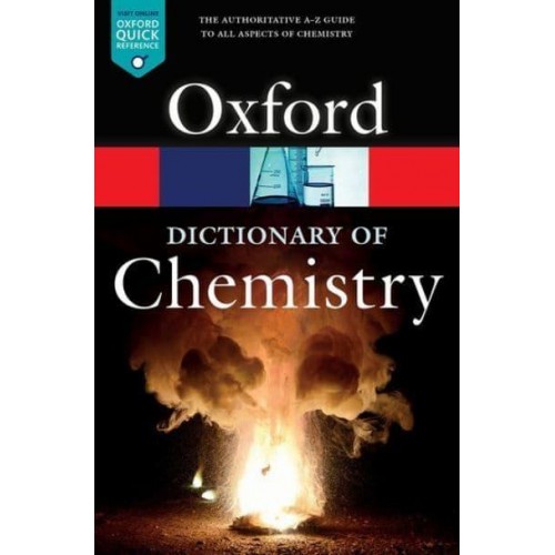 A Dictionary of Chemistry - Oxford Quick Reference