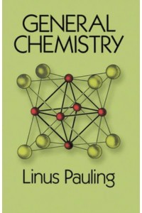 General Chemistry - Dover Books on Chemistry