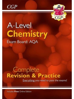 A-Level Chemistry: AQA Year 1 & 2 Complete Revision & Practice With Online Edition