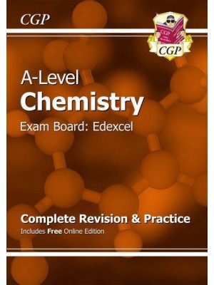 A-Level Chemistry: Edexcel Year 1 & 2 Complete Revision & Practice With Online Edition