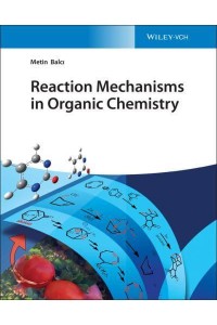 Reaction Mechanisms in Organic Chemistry