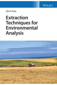 Extraction Techniques for Environmental Analysis