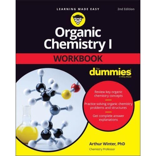 Organic Chemistry I Workbook for Dummies