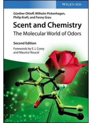 Scent and Chemistry The Molecular World of Odors