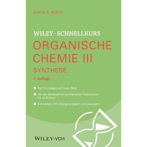 Wiley-Schnellkurs Organische Chemie III Synthese