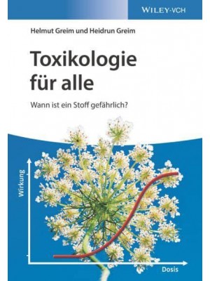 Toxikologie Für Alle Wann Ist Ein Stoff Gefährlich?