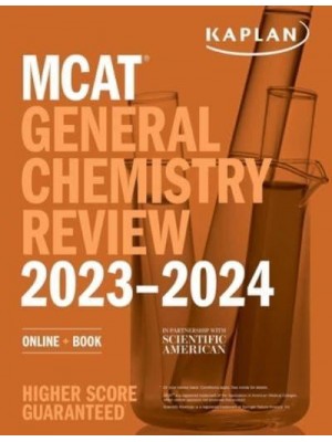 MCAT General Chemistry Review 2023-2024 - Kaplan Test Prep