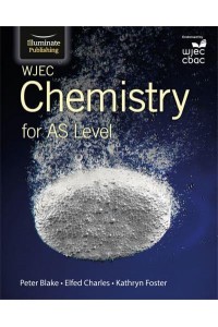 WJEC Chemistry for AS Level: Student Book