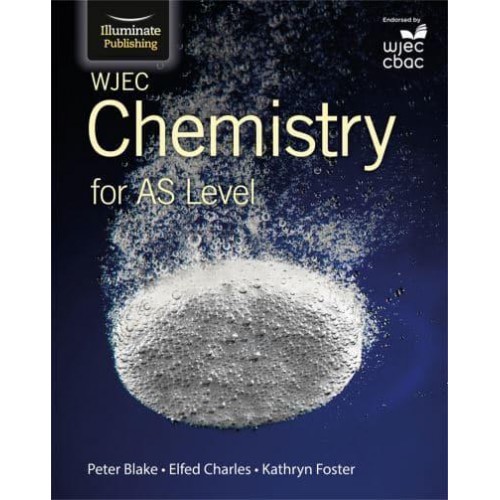 WJEC Chemistry for AS Level: Student Book