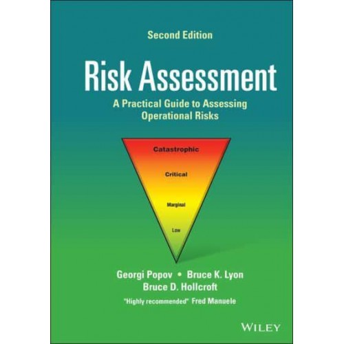 Risk Assessment A Practical Guide to Assessing Operational Risks
