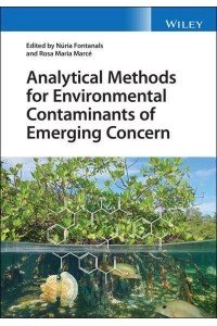 Analytical Methods for Environmental Contaminants of Emerging Concern