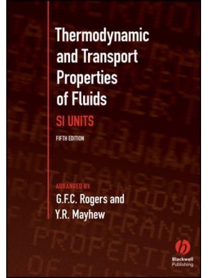 Thermodynamic and Transport Properties of Fluids SI Units