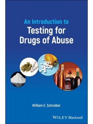 An Introduction to Testing for Drugs of Abuse