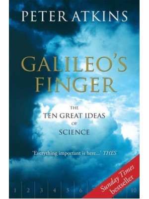 Galileo's Finger The Ten Great Ideas of Science