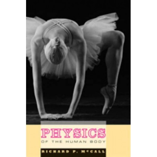 Physics of the Human Body
