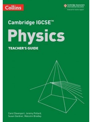 Cambridge IGCSE Physics. Teacher's Guide - Collins Cambridge IGCSET