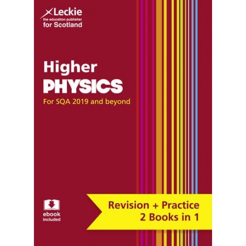 Higher Physics Revise Curriculum for Excellence SQA Exams - Complete Revision and Practice SQA Exams