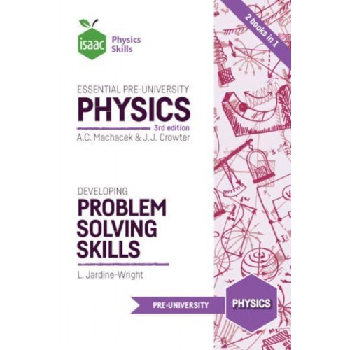 Essential Pre-University Physics and Developing Problem Solving Skills