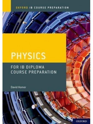 Physics. IB Diploma Programme Course Preparation