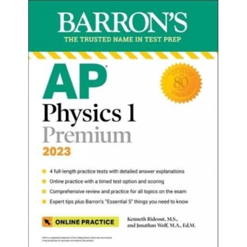 AP Physics 1 Premium 2023 - Barron's Test Prep