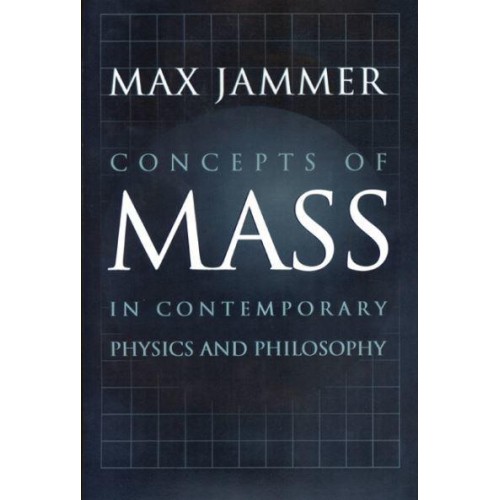 Concepts of Mass in Contemporary Physics and Philosophy
