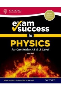 Exam Success in Physics for Cambridge AS & A Level