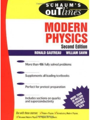 Schaum's Outline of Theory and Problems of Modern Physics - Schaum's Outline Series