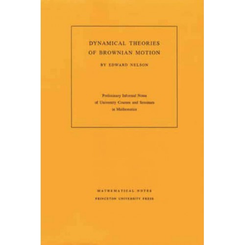 Dynamical Theories of Brownian Motion - Mathematical Notes