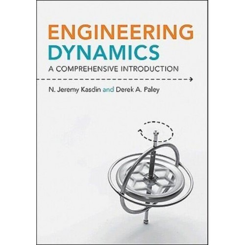 Engineering Dynamics A Comprehensive Introduction