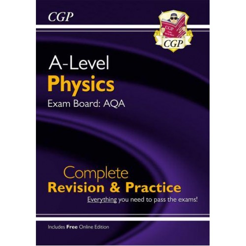 A-Level Physics: AQA Year 1 & 2 Complete Revision & Practice With Online Edition