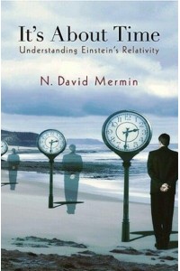 It's About Time Understanding Einstein's Relativity