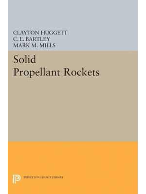 Solid Propellant Rockets - Princeton Legacy Library