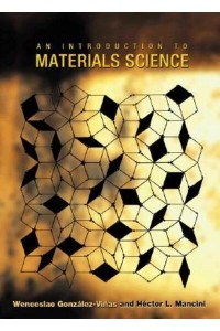 An Introduction to Materials Science