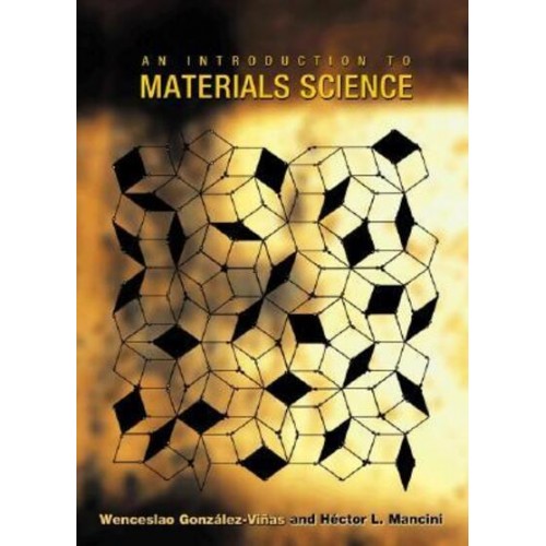 An Introduction to Materials Science