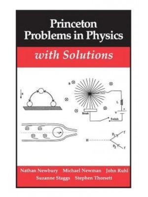 Princeton Problems in Physics, With Solutions - Princeton Paperbacks