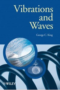 Vibrations and Waves - The Manchester Physics Series