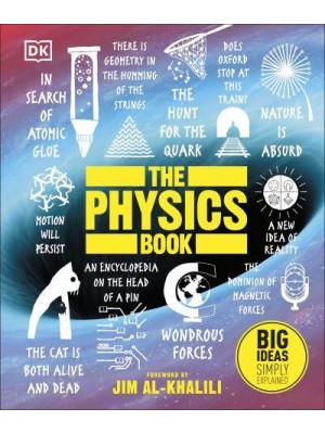 The Physics Book - Big Ideas Simply Explained