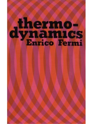 Thermodynamics - Dover Books on Physics