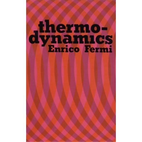 Thermodynamics - Dover Books on Physics