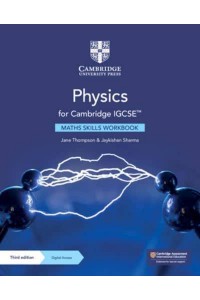 Physics for Cambridge IGCSE. Maths Skills Workbook - Cambridge International IGCSE