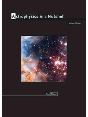 Astrophysics in a Nutshell - In a Nutshell