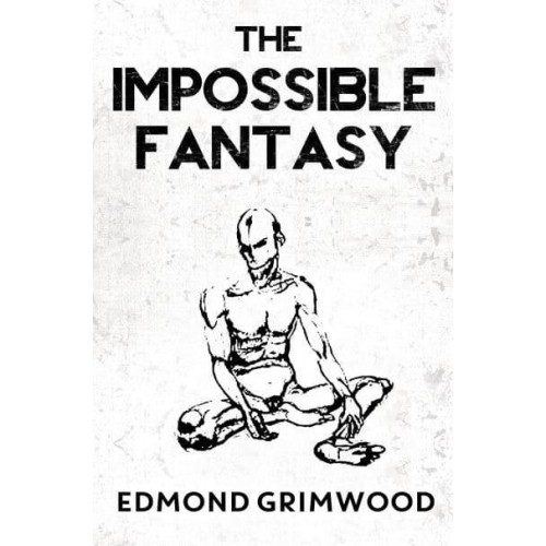 The Impossible Fantasy