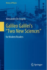 Galileo Galilei's 'Two New Sciences' : for Modern Readers - History of Physics