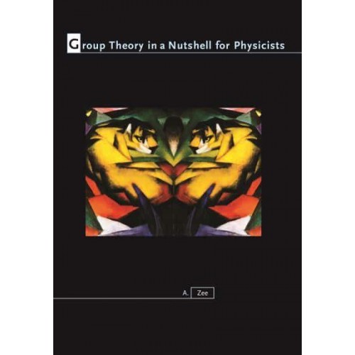 Group Theory in a Nutshell for Physicists - In a Nutshell
