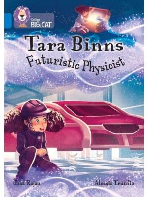 Futuristic Physicist - Tara Binns