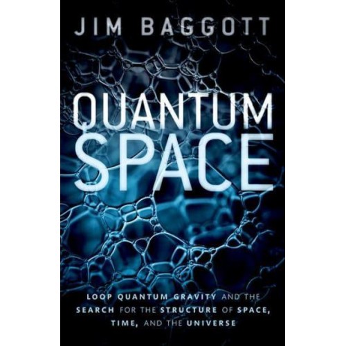 Quantum Space Loop Quantum Gravity and the Search for the Structure of Space, Time, and the Universe